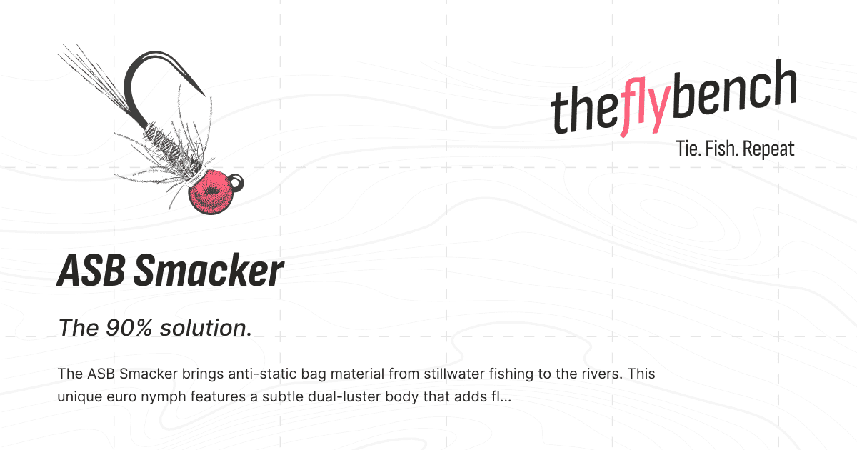ASB Smacker Fly Pattern | The Fly Bench