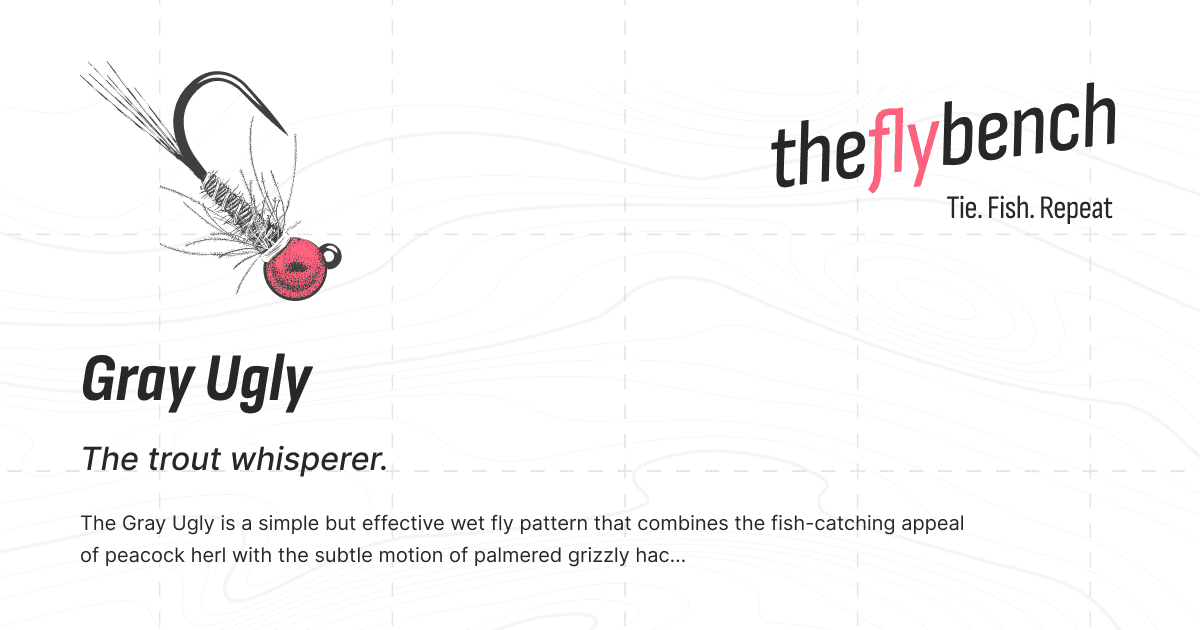 Gray Ugly Fly Pattern | The Fly Bench